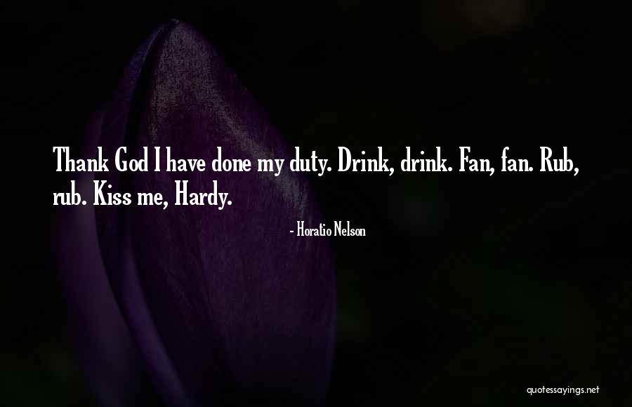 Karmine Softshell Quotes By Horatio Nelson Karmine Softshell Quotes By Horatio Nelson