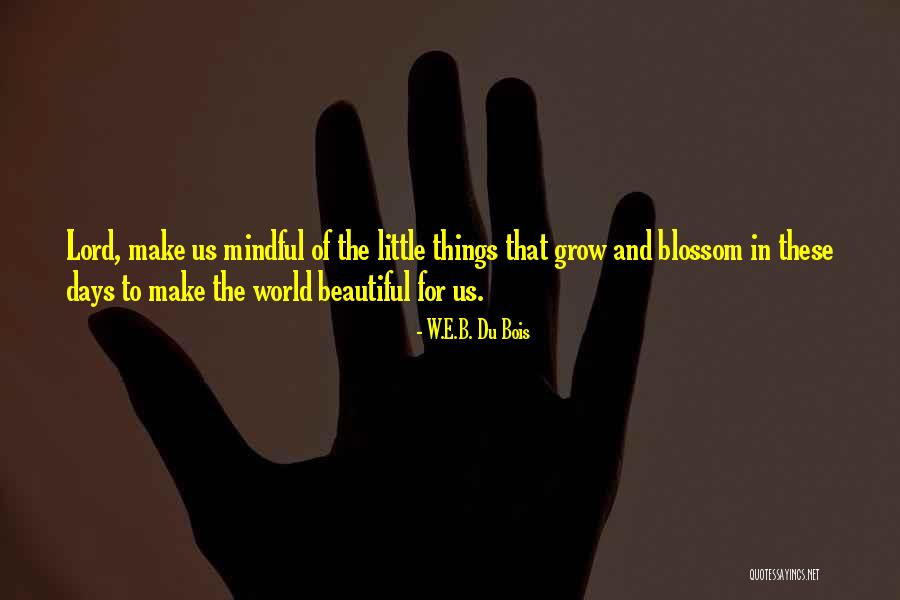 Karmyn Jones Quotes By W.E.B. Du Bois Karmyn Jones Quotes By W.E.B. Du Bois