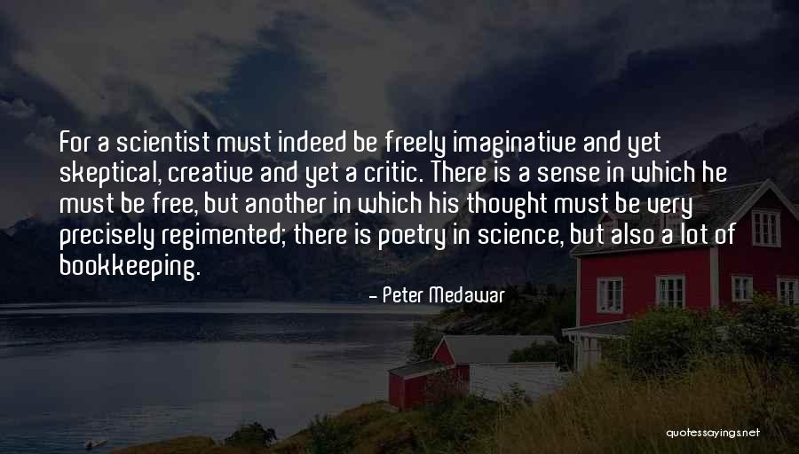 Karmyn Tyler Quotes By Peter Medawar Karmyn Tyler Quotes By Peter Medawar