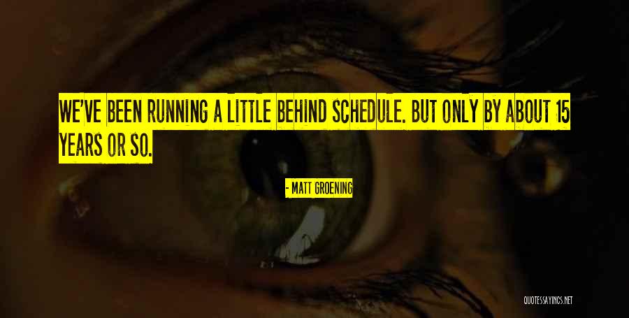 Karnataka Shilpakala Quotes By Matt Groening Karnataka Shilpakala Quotes By Matt Groening