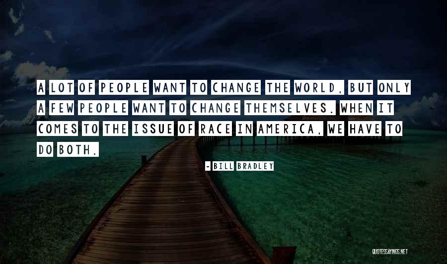 Karnazess Quotes By Bill Bradley Karnazess Quotes By Bill Bradley