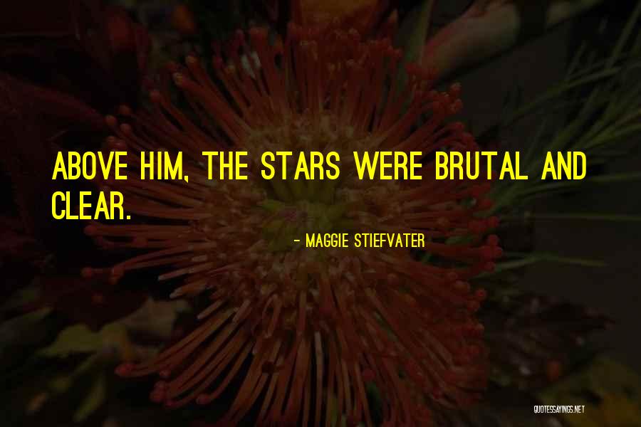 Karneval Nai Quotes By Maggie Stiefvater