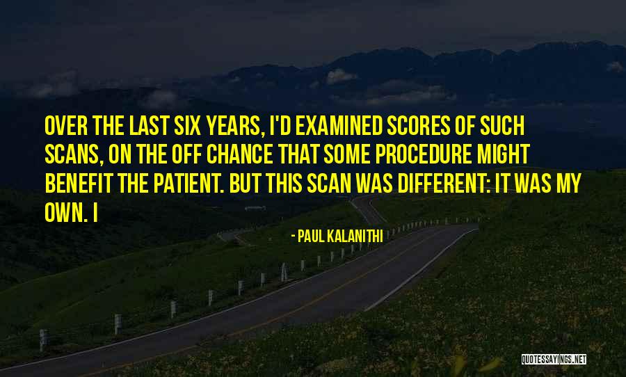 Karnish Quotes By Paul Kalanithi Karnish Quotes By Paul Kalanithi