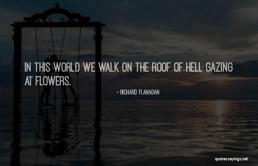 Karnish Quotes By Richard Flanagan Karnish Quotes By Richard Flanagan