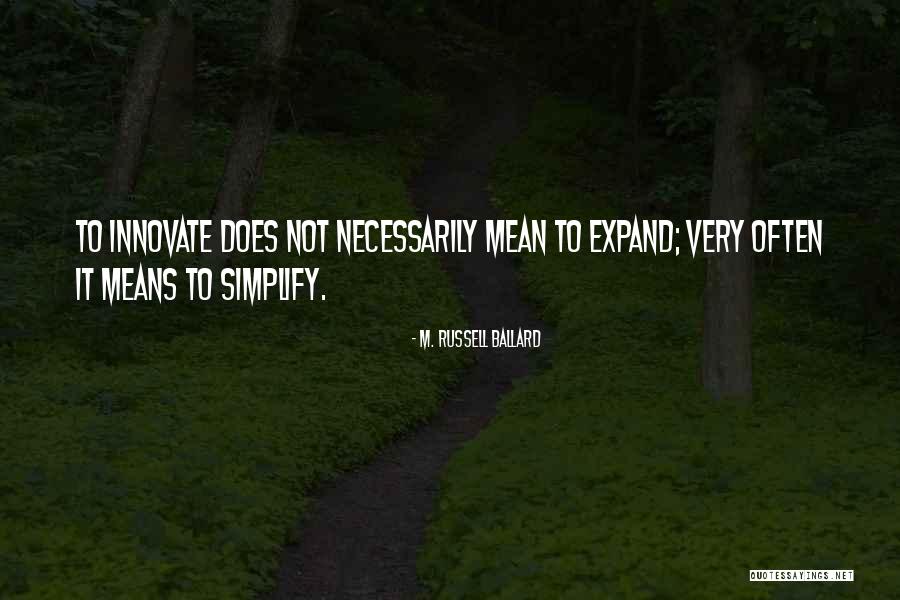 Karniyarik Quotes By M. Russell Ballard Karniyarik Quotes By M. Russell Ballard