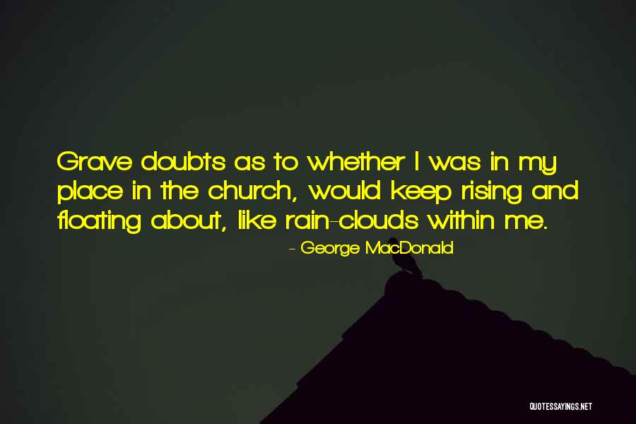 Karnofsky Score Quotes By George MacDonald Karnofsky Score Quotes By George MacDonald