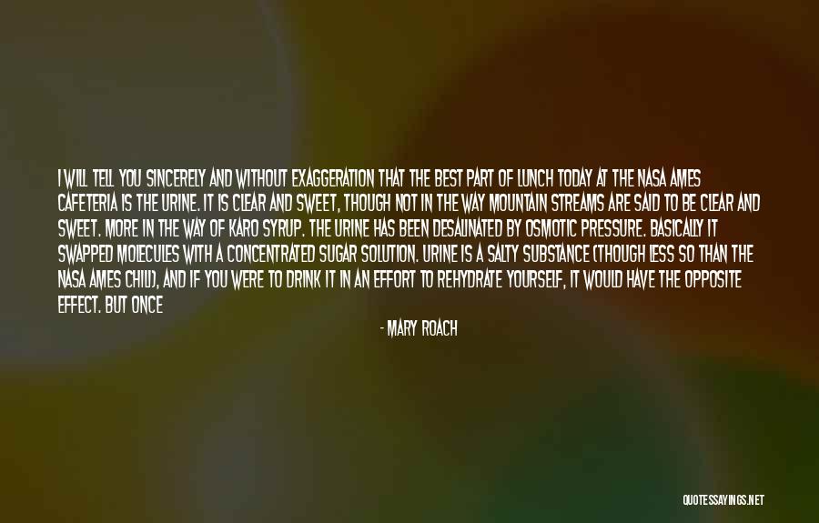Karo Quotes By Mary Roach Karo Quotes By Mary Roach