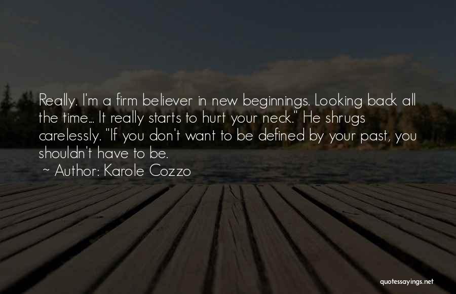 Karole Cozzo Quotes 183782