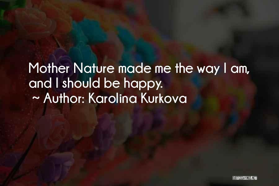 Karolina Kurkova Quotes 2034770