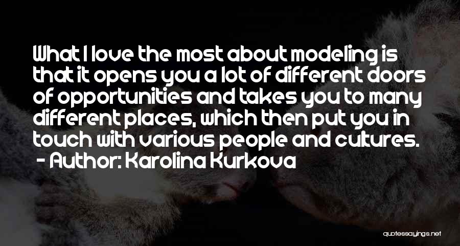 Karolina Kurkova Quotes 397320