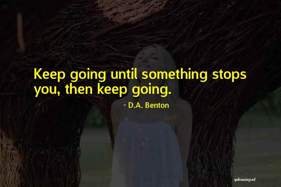 Karolina Pliskova Quotes By D.A. Benton Karolina Pliskova Quotes By D.A. Benton