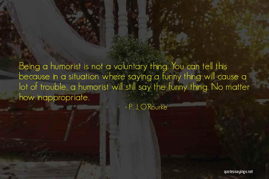 Karolos Merlin Quotes By P. J. O'Rourke Karolos Merlin Quotes By P. J. O'Rourke