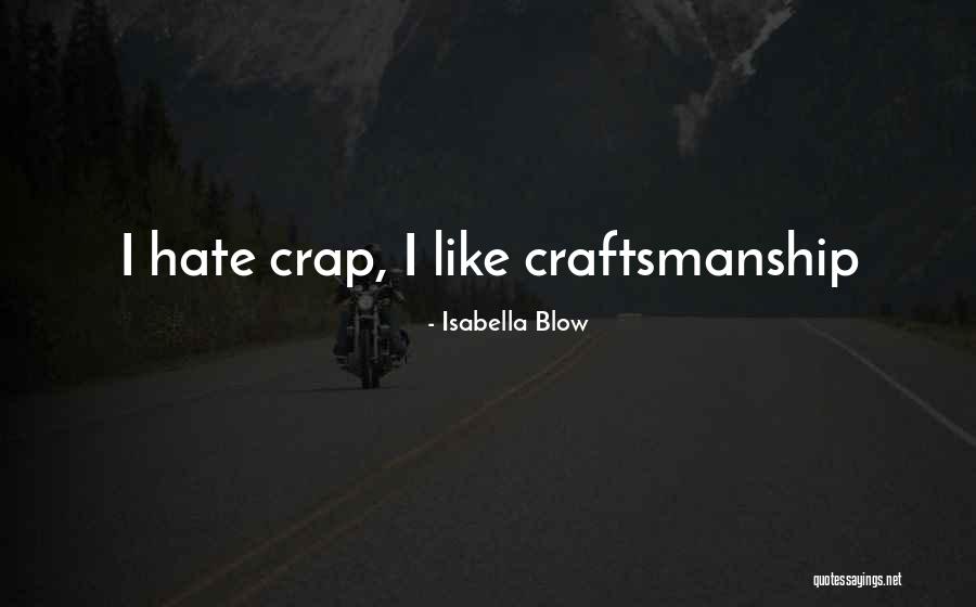Karolyis Camp Quotes By Isabella Blow