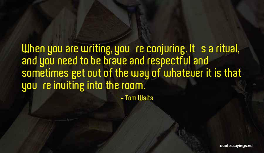 Karolyne Roberts Quotes By Tom Waits Karolyne Roberts Quotes By Tom Waits