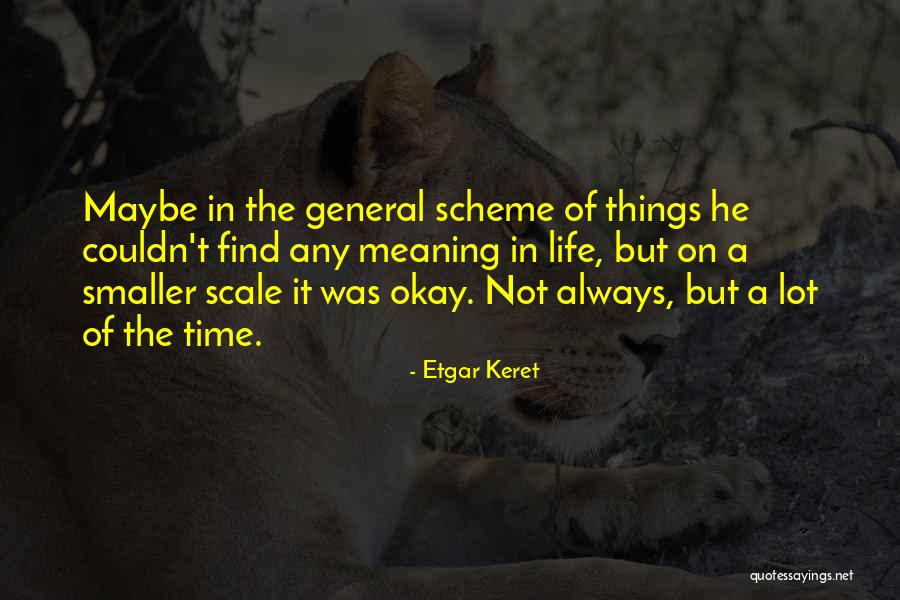 Karolyne Vazquez Quotes By Etgar Keret Karolyne Vazquez Quotes By Etgar Keret