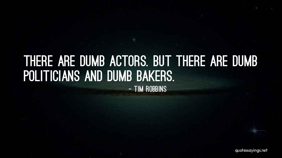 Karoui Haythem Quotes By Tim Robbins Karoui Haythem Quotes By Tim Robbins