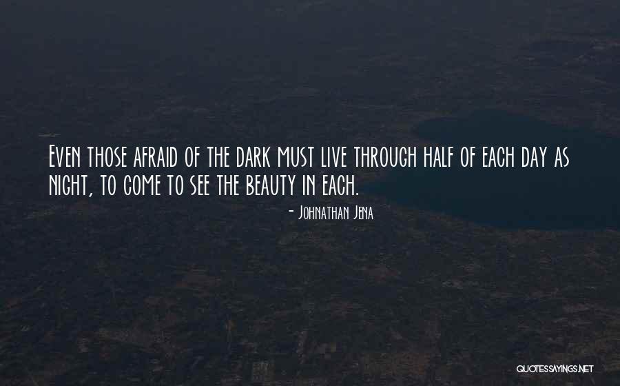 Karousakis Quotes By Johnathan Jena Karousakis Quotes By Johnathan Jena