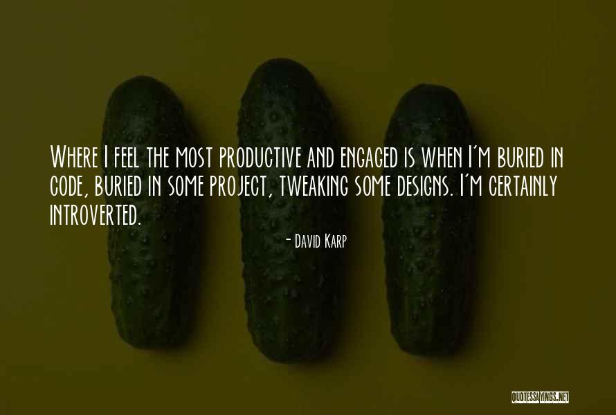 Karp Quotes By David Karp Karp Quotes By David Karp