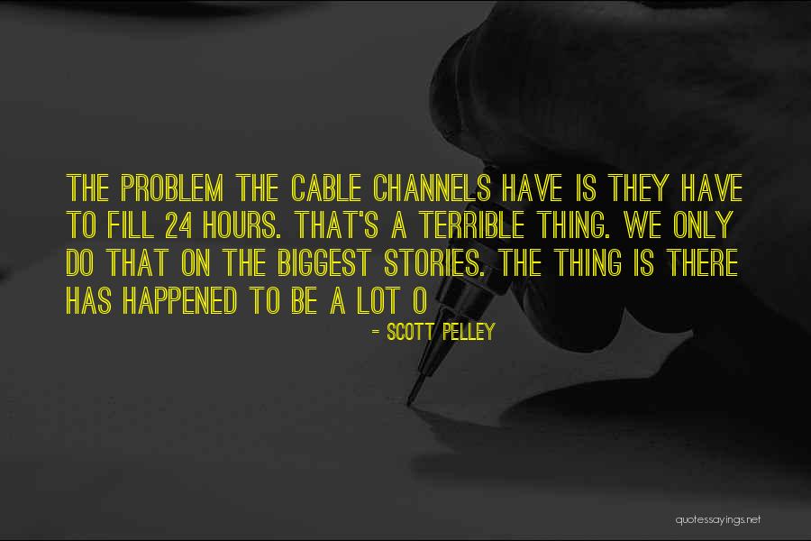 Karpeta Tappeti Quotes By Scott Pelley Karpeta Tappeti Quotes By Scott Pelley