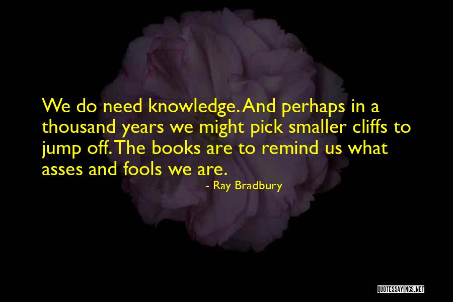 Karpoi Quotes By Ray Bradbury Karpoi Quotes By Ray Bradbury