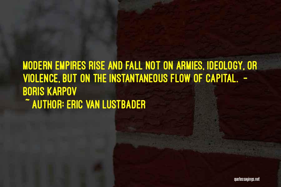 Karpov Quotes By Eric Van Lustbader