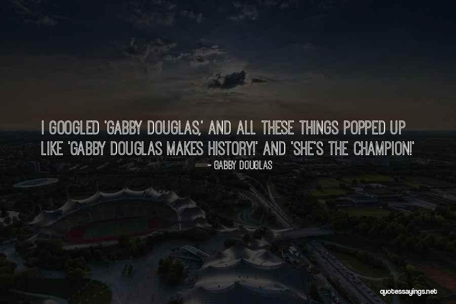 Karpowicz Frank Quotes By Gabby Douglas Karpowicz Frank Quotes By Gabby Douglas
