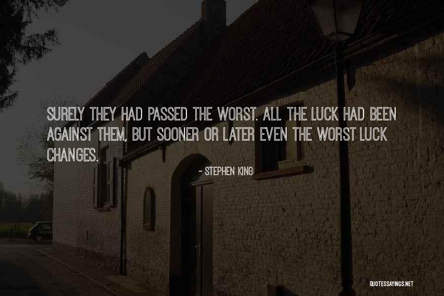 Karran Quartz Quotes By Stephen King Karran Quartz Quotes By Stephen King