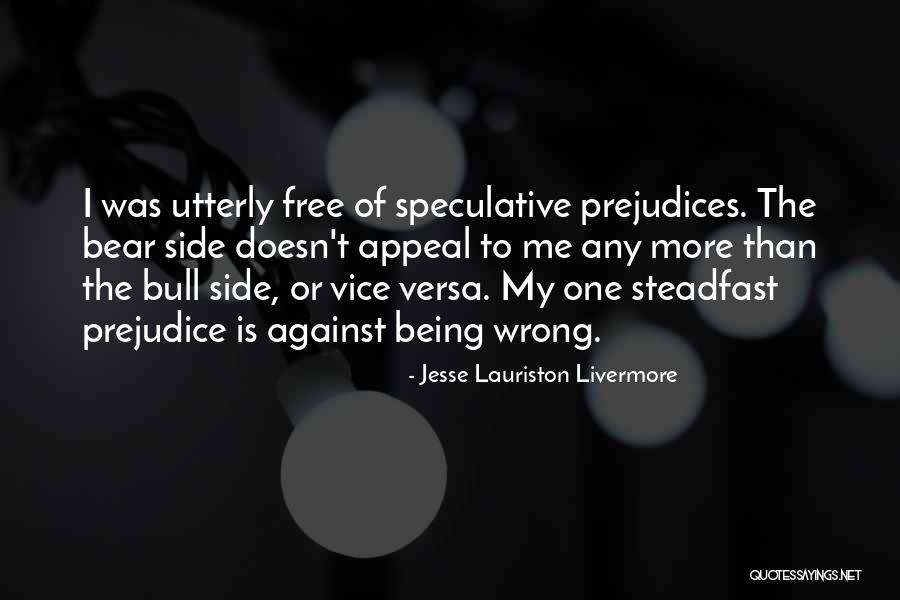 Karras Patriots Quotes By Jesse Lauriston Livermore Karras Patriots Quotes By Jesse Lauriston Livermore