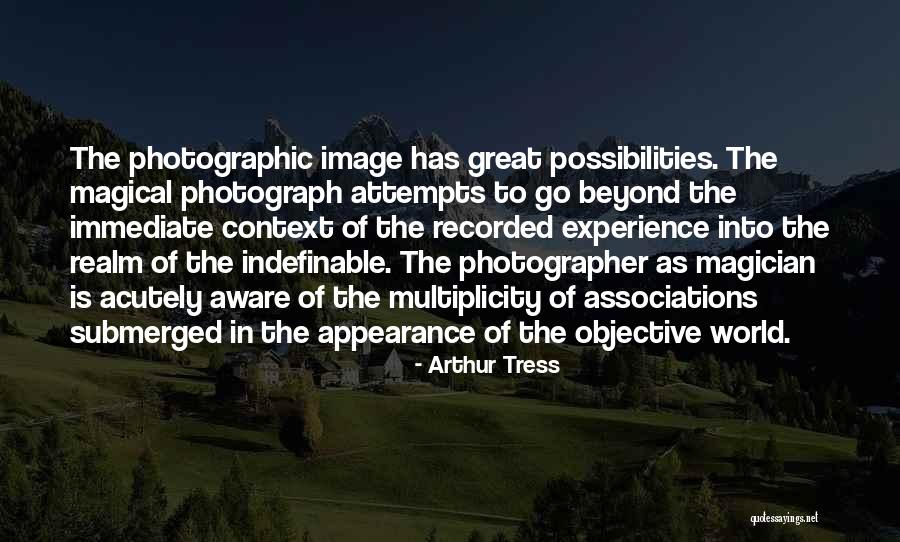 Karreaux Quotes By Arthur Tress Karreaux Quotes By Arthur Tress