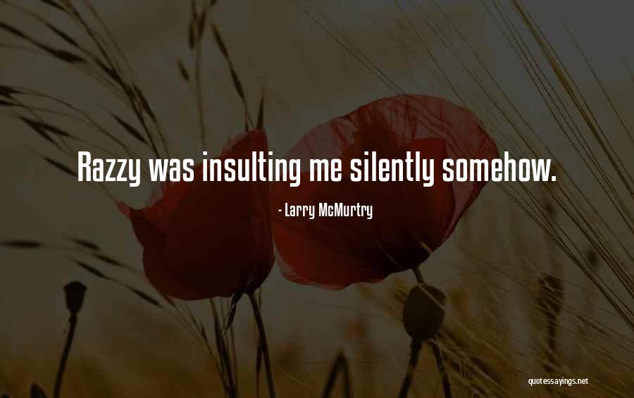 Karreaux Quotes By Larry McMurtry