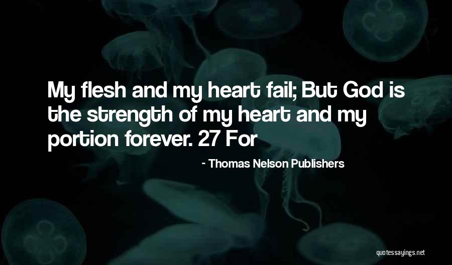 Karreaux Quotes By Thomas Nelson Publishers Karreaux Quotes By Thomas Nelson Publishers