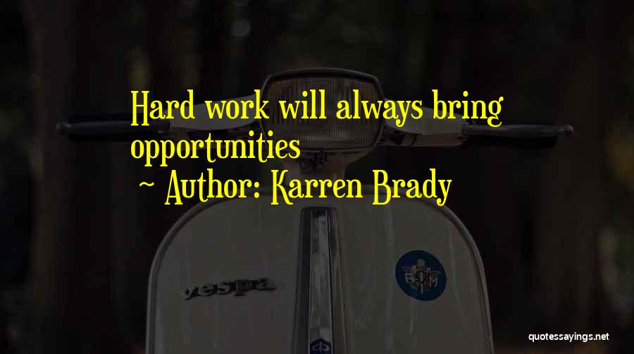 Karren Brady Business Quotes By Karren Brady