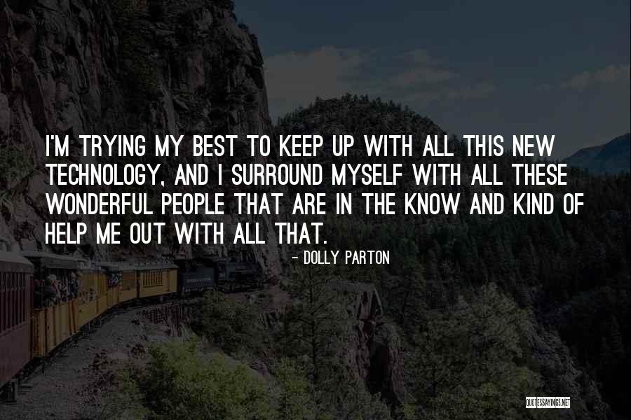Karriem Riggins Quotes By Dolly Parton Karriem Riggins Quotes By Dolly Parton