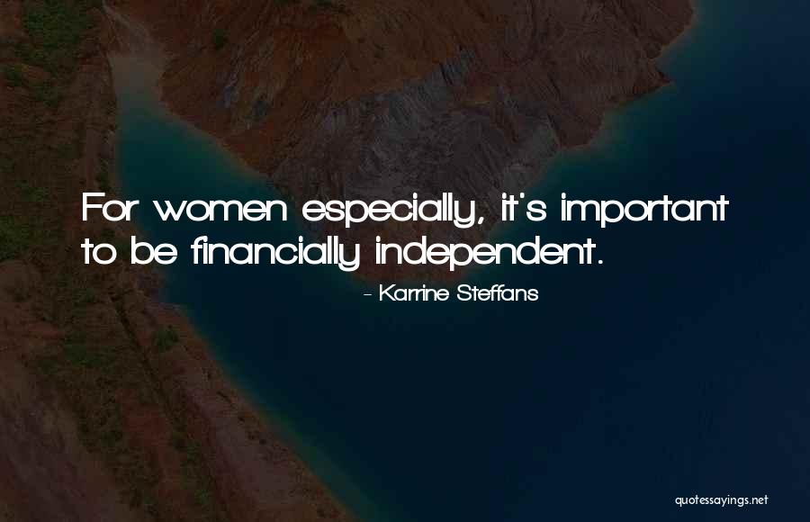 Karrine Quotes By Karrine Steffans Karrine Quotes By Karrine Steffans