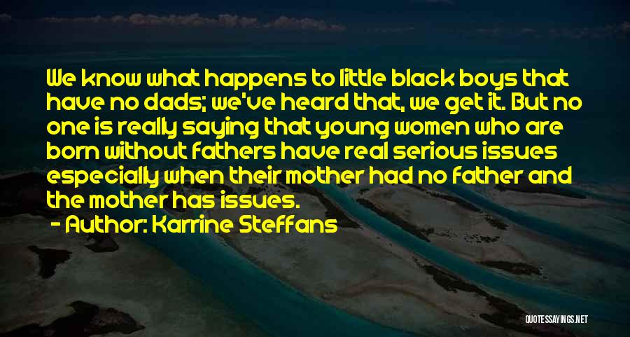 Karrine Steffans Quotes 1038882