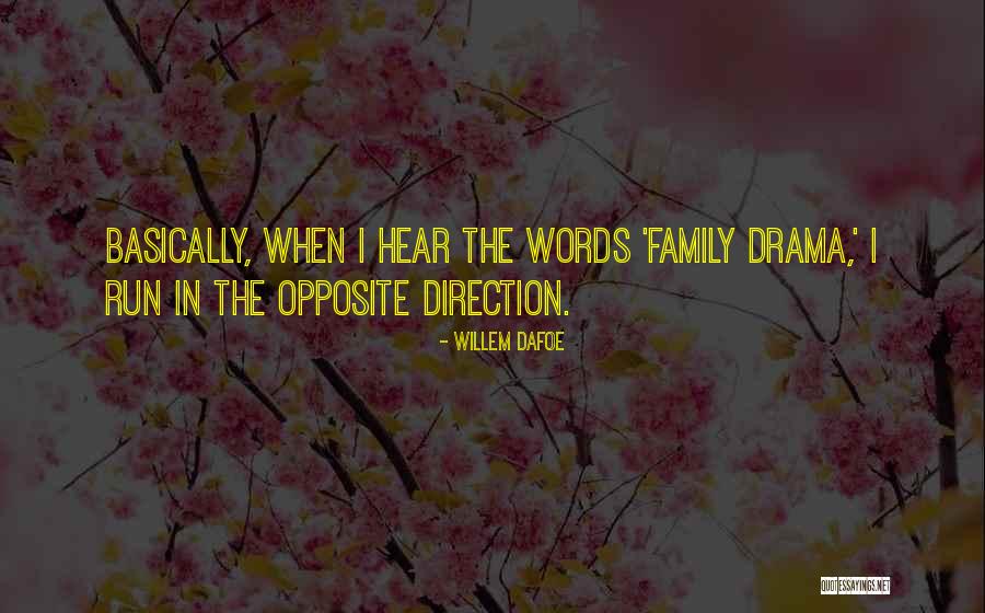 Karrington Woods Quotes By Willem Dafoe Karrington Woods Quotes By Willem Dafoe