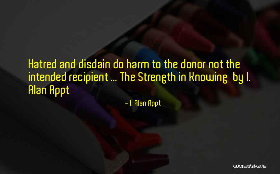 Karrol And Doug Quotes By I. Alan Appt