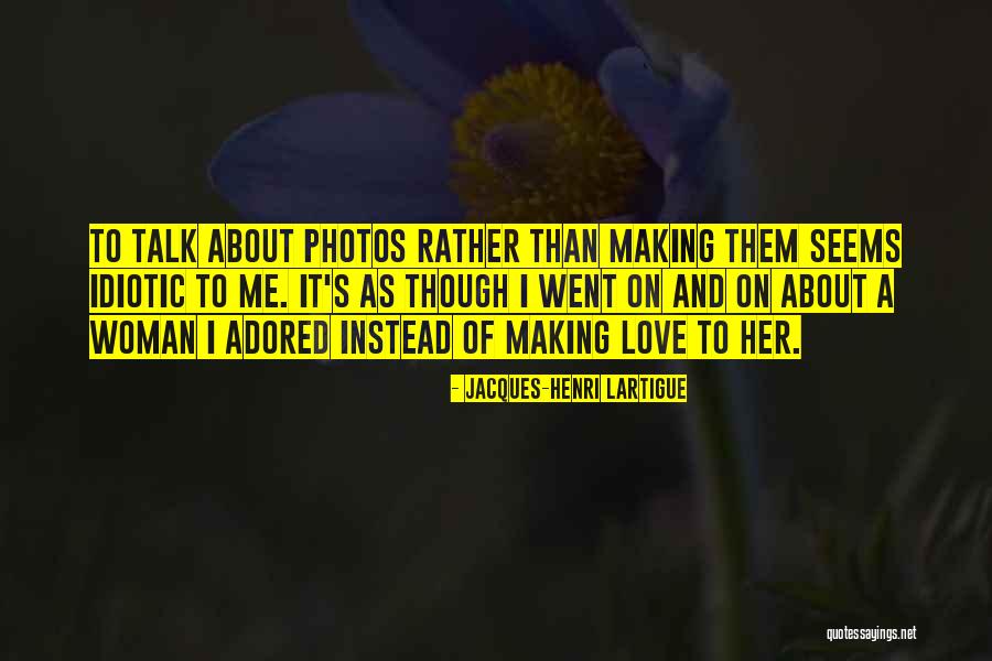 Karropak Quotes By Jacques-Henri Lartigue Karropak Quotes By Jacques-Henri Lartigue