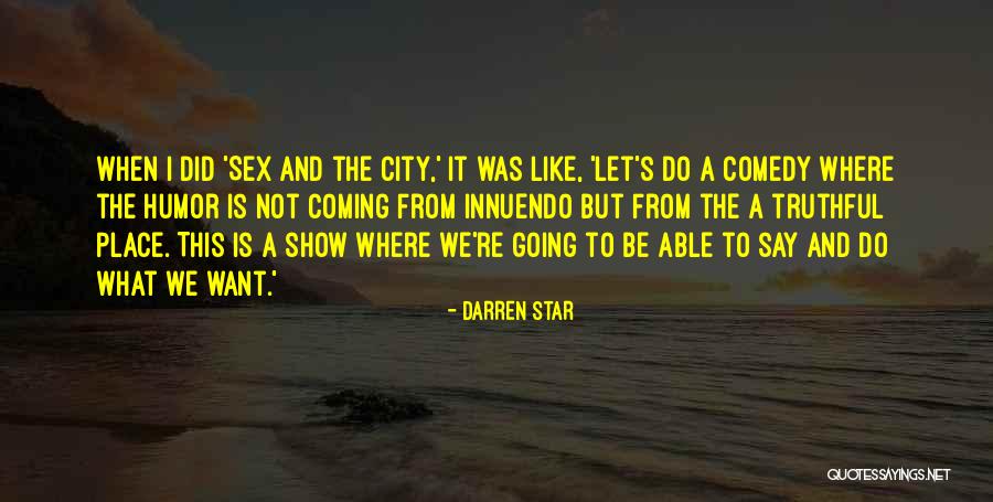 Karssen Kbr 016b Quotes By Darren Star