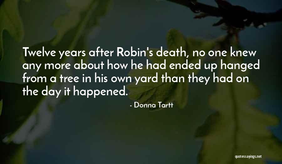 Karst Quotes By Donna Tartt Karst Quotes By Donna Tartt