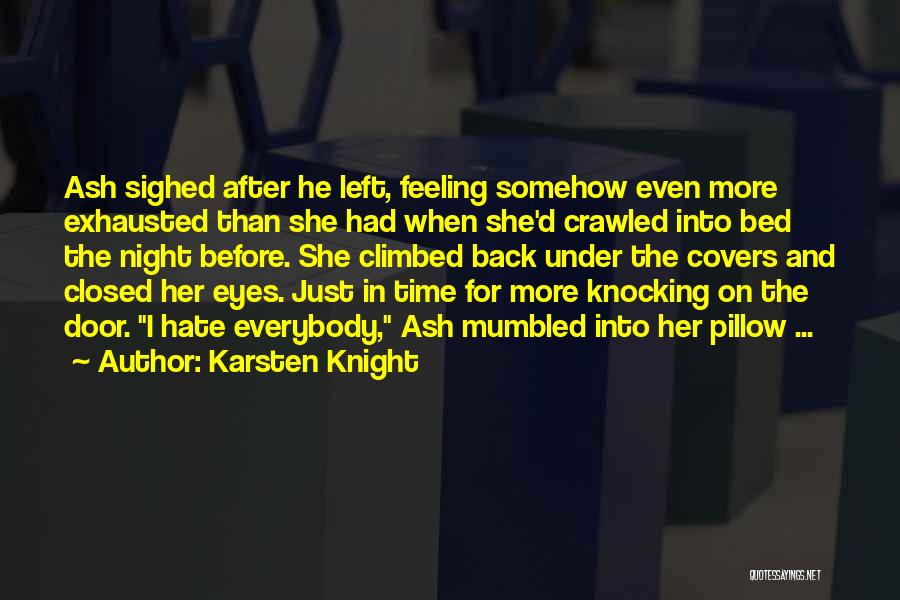 Karsten Knight Quotes 984722