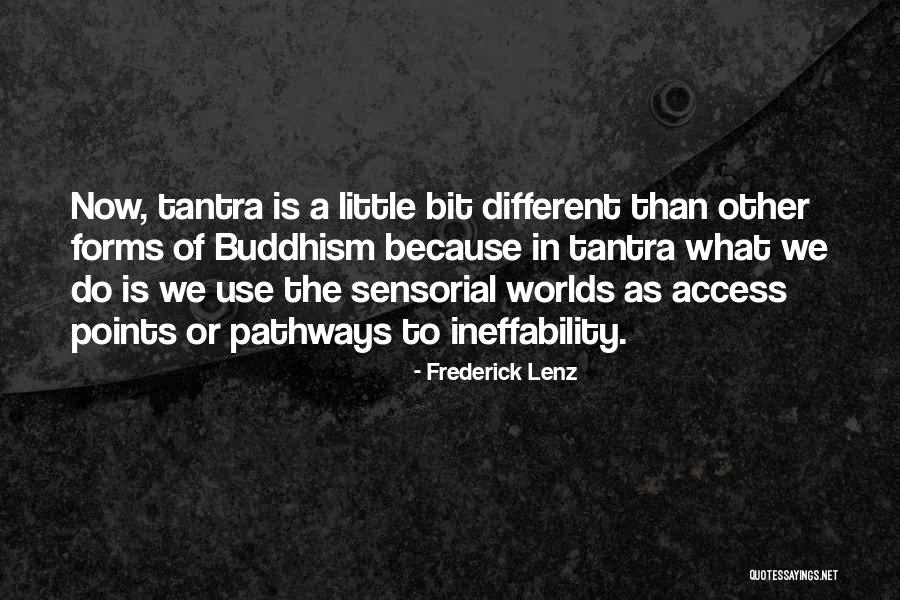 Kartal Belediyesi Quotes By Frederick Lenz