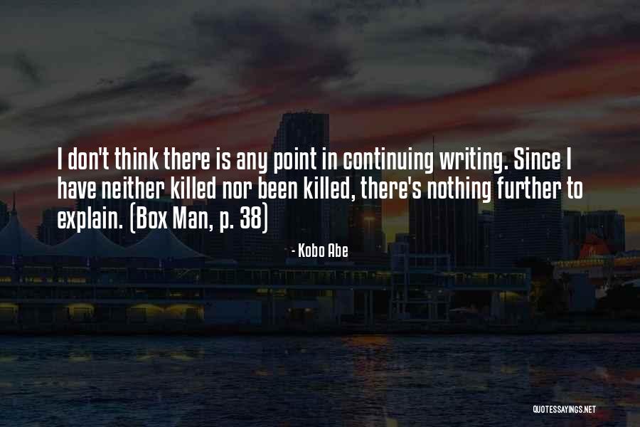 Kartell Quotes By Kobo Abe Kartell Quotes By Kobo Abe