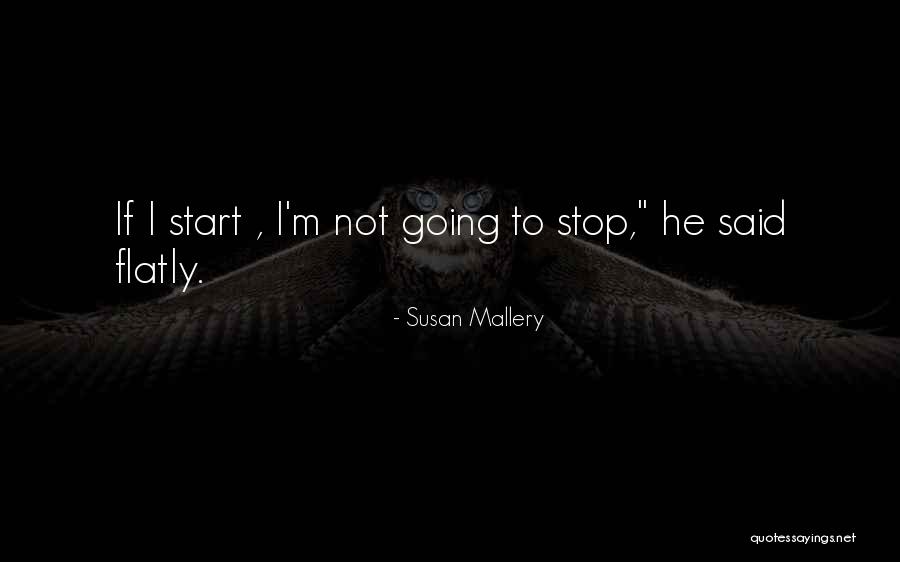 Karthaus Pa Quotes By Susan Mallery Karthaus Pa Quotes By Susan Mallery