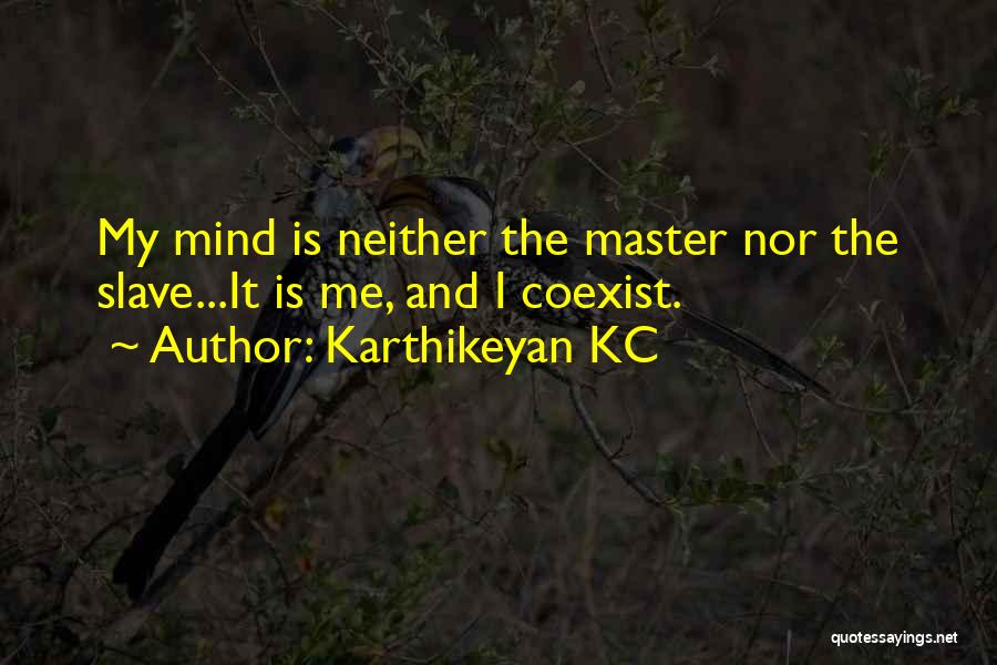Karthikeyan KC Quotes 97439