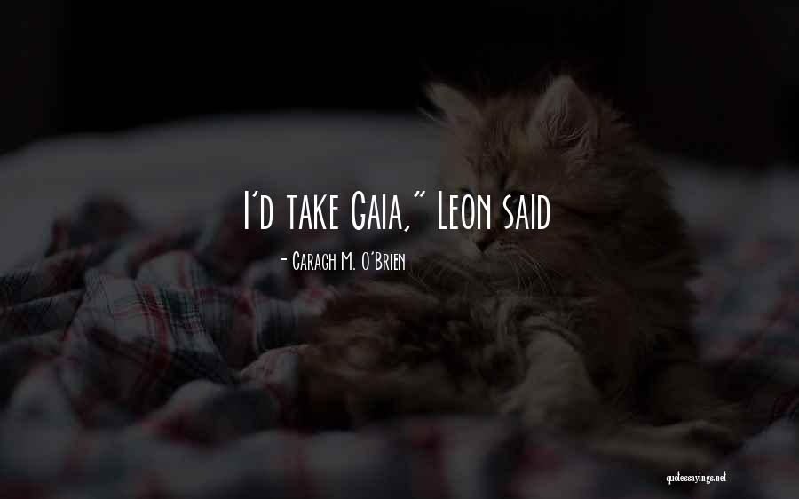 Kartick Chandra Quotes By Caragh M. O'Brien Kartick Chandra Quotes By Caragh M. O'Brien