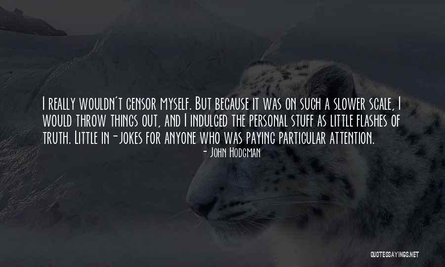 Kartika Luyet Quotes By John Hodgman Kartika Luyet Quotes By John Hodgman