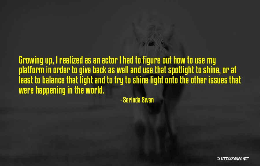 Karting Near Quotes By Serinda Swan Karting Near Quotes By Serinda Swan