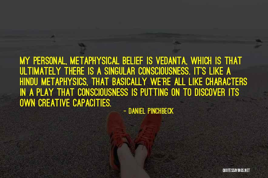 Kartlarla Fal Bakma Quotes By Daniel Pinchbeck Kartlarla Fal Bakma Quotes By Daniel Pinchbeck