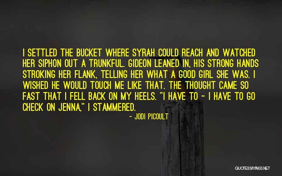 Kartot Klap Quotes By Jodi Picoult Kartot Klap Quotes By Jodi Picoult